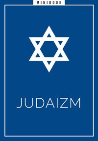 Judaizm. Minibook - Opracowanie zbiorowe - ebook