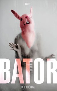 Rok królika - Joanna Bator - ebook