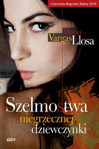 Szelmostwa niegrzecznej dziewczynki - Mario Vargas Llosa - ebook