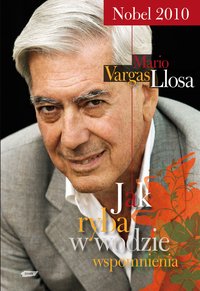 Jak ryba w wodzie - Mario Vargas Llosa - ebook
