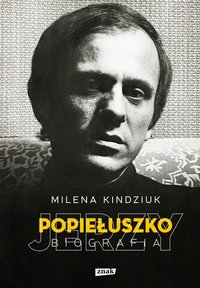 Jerzy Popiełuszko - Milena Kindziuk - ebook