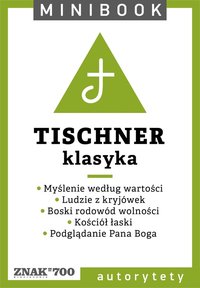 Tischner [klasyka]. Minibook - Józef Tischner - ebook