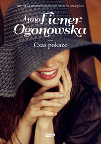 Czas pokaże - Anna Ficner-Ogonowska - ebook