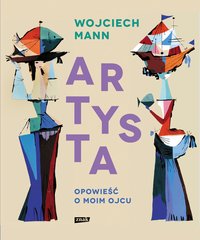 Artysta - Wojciech Mann - ebook