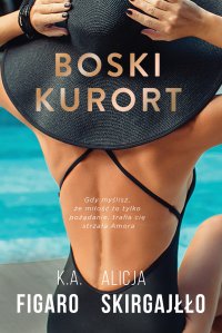 Boski kurort - K.A. Figaro - ebook