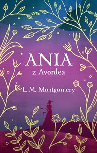Ania z Avonlea - L. M. Montgomery - ebook