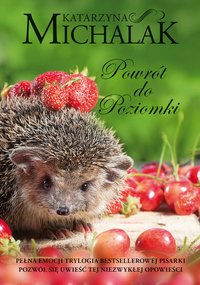 Powrót do Poziomki - Katarzyna Michalak - ebook