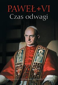 Czas odwagi - Paweł VI - ebook