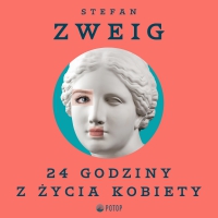 24 godziny z życia kobiety - Stefan Zweig - audiobook