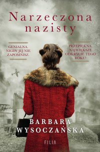 Narzeczona nazisty - Barbara Wysoczańska - ebook
