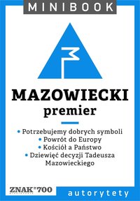 Mazowiecki [premier]. Minibook - Opracowanie zbiorowe - ebook