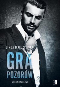 Gra pozorów - Linda Malczewska - ebook