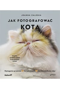 Jak fotografować kota - Joanna Zaleska - ebook
