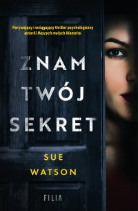 Znam twój sekret - Sue Watson - ebook