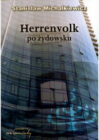 Herrenvolk po żydowsku - Stanisław Michalkiewicz - ebook