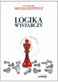 Logika wystarczy - Stanisław Michalkiewicz - ebook