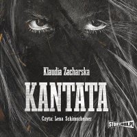 Kantata - Klaudia Zacharska - audiobook