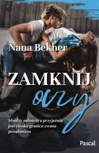 Zamknij oczy - Nana Bekher - ebook
