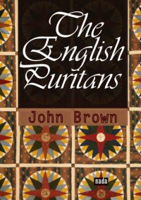 The English Puritans - John Brown - ebook