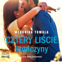Cztery liście koniczyny - Weronika Tomala - audiobook