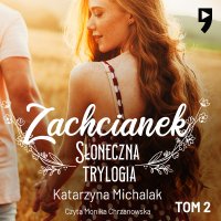 Zachcianek - Katarzyna Michalak - audiobook