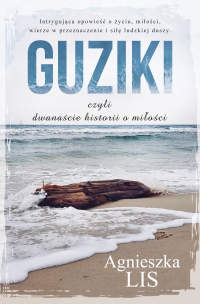 Guziki, czyli dwanaście historii o miłości - Agnieszka Lis - ebook