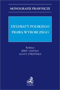 Dylematy polskiego prawa wyborczego - Jerzy Ciapała prof. US - ebook