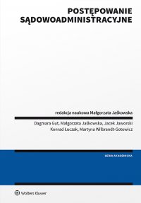 Postępowanie sądowoadministracyjne - Dagmara Gut - ebook