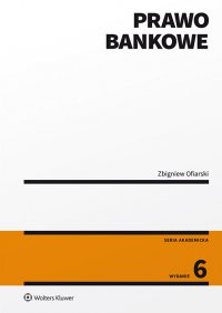 Prawo bankowe - Zbigniew Ofiarski - ebook