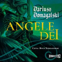 Angele Dei - Dariusz Domagalski - audiobook