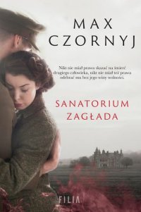 Sanatorium Zagłada - Max Czornyj - ebook