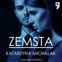 Zemsta - Katarzyna Michalak - audiobook