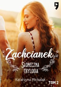 Zachcianek - Katarzyna Michalak - ebook