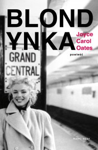 Blondynka - Joyce Carol Oates - ebook