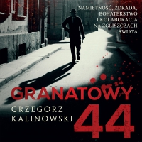 Granatowy 44 - Grzegorz Kalinowski - audiobook