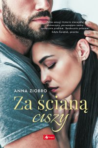 Za ścianą ciszy - Anna Ziobro - ebook