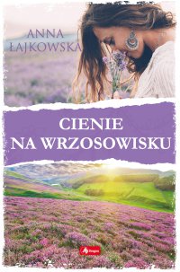 Cienie na wrzosowisku - Anna Łajkowska - ebook