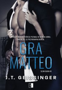 Gra Matteo - J.T. Geissinger - ebook