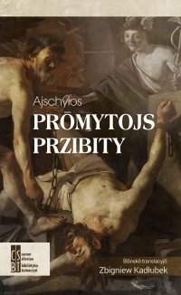Prōmytojs przibity - Ajschylos - ebook