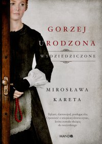 Gorzej urodzona - Mirosława Kareta - ebook