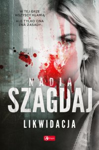 Likwidacja - Nadia Szagdaj - audiobook