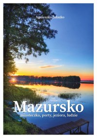 Mazursko - Agnieszka Żelazko - ebook