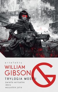 Trylogia mostu - William Gibson - ebook