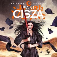 Pani Cisza - Arkady Saulski - audiobook