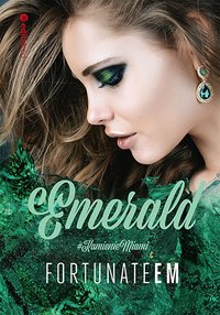 Emerald - FortunateEm - ebook
