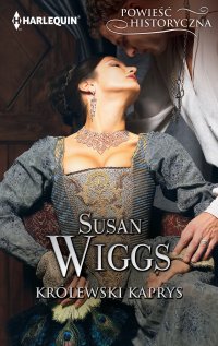 Królewski kaprys - Susan Wiggs - ebook