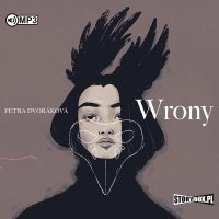 Wrony - Petra Dvorakova - audiobook