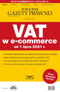 VAT w e-commerce od 1 lipca 2021 r. - Opracowanie zbiorowe - ebook