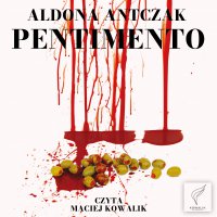Pentimento - Aldona Antczak - audiobook