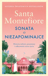 Sonata o niezapominajce - Santa Montefiore - ebook